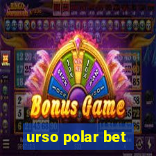 urso polar bet